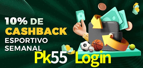 10% de bônus de cashback na Pk55 Login